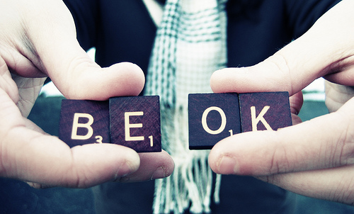 be ok